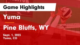 Yuma  vs Pine Bluffs, WY Game Highlights - Sept. 1, 2023