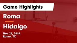 Roma  vs Hidalgo  Game Highlights - Nov 26, 2016