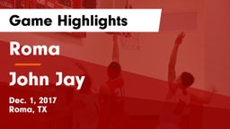 Roma  vs John Jay  Game Highlights - Dec. 1, 2017
