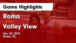 Roma  vs Valley View  Game Highlights - Jan. 23, 2018