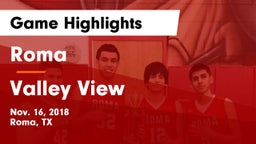 Roma  vs Valley View  Game Highlights - Nov. 16, 2018