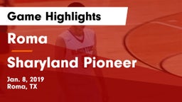 Roma  vs Sharyland Pioneer  Game Highlights - Jan. 8, 2019