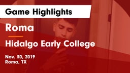 Roma  vs Hidalgo Early College  Game Highlights - Nov. 30, 2019