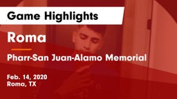 Roma  vs Pharr-San Juan-Alamo Memorial  Game Highlights - Feb. 14, 2020