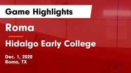 Roma  vs Hidalgo Early College  Game Highlights - Dec. 1, 2020