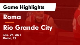 Roma  vs Rio Grande City  Game Highlights - Jan. 29, 2021