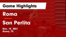 Roma  vs San Perlita  Game Highlights - Nov. 19, 2021