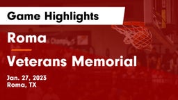 Roma  vs Veterans Memorial  Game Highlights - Jan. 27, 2023