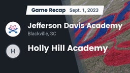 Recap: Jefferson Davis Academy  vs. Holly Hill Academy 2023