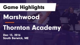 Marshwood  vs Thornton Academy Game Highlights - Dec 13, 2016