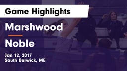 Marshwood  vs Noble  Game Highlights - Jan 12, 2017