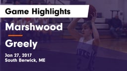 Marshwood  vs Greely  Game Highlights - Jan 27, 2017