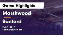 Marshwood  vs Sanford  Game Highlights - Feb 7, 2017