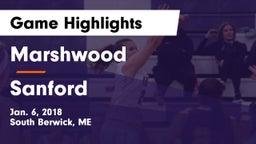 Marshwood  vs Sanford  Game Highlights - Jan. 6, 2018