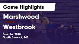 Marshwood  vs Westbrook  Game Highlights - Jan. 26, 2018