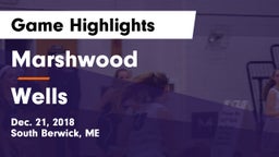 Marshwood  vs Wells  Game Highlights - Dec. 21, 2018