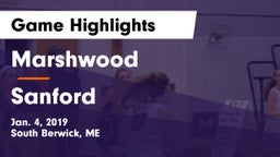 Marshwood  vs Sanford  Game Highlights - Jan. 4, 2019