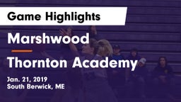 Marshwood  vs Thornton Academy Game Highlights - Jan. 21, 2019