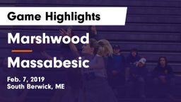 Marshwood  vs Massabesic  Game Highlights - Feb. 7, 2019