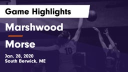 Marshwood  vs Morse  Game Highlights - Jan. 28, 2020