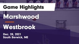 Marshwood  vs Westbrook  Game Highlights - Dec. 28, 2021
