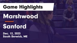 Marshwood  vs Sanford  Game Highlights - Dec. 12, 2023
