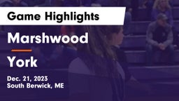 Marshwood  vs York  Game Highlights - Dec. 21, 2023