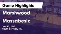 Marshwood  vs Massabesic  Game Highlights - Jan 10, 2017