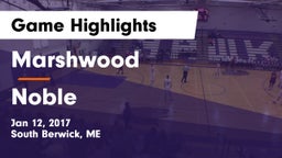 Marshwood  vs Noble  Game Highlights - Jan 12, 2017