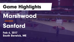 Marshwood  vs Sanford  Game Highlights - Feb 6, 2017