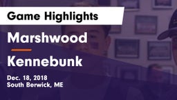 Marshwood  vs Kennebunk Game Highlights - Dec. 18, 2018