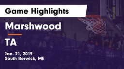 Marshwood  vs TA Game Highlights - Jan. 21, 2019