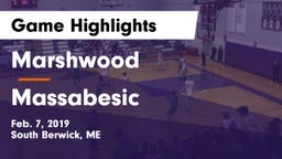 Marshwood  vs Massabesic  Game Highlights - Feb. 7, 2019