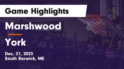 Marshwood  vs York  Game Highlights - Dec. 21, 2023