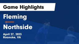 Fleming  vs Northside  Game Highlights - April 27, 2023