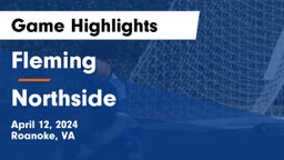 Fleming  vs Northside  Game Highlights - April 12, 2024
