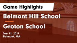 Belmont Hill School vs Groton School  Game Highlights - Jan 11, 2017