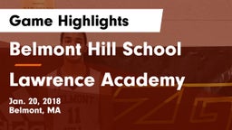 Belmont Hill School vs Lawrence Academy  Game Highlights - Jan. 20, 2018