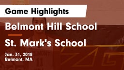 Belmont Hill School vs St. Mark's School Game Highlights - Jan. 31, 2018