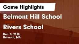 Belmont Hill School vs Rivers School Game Highlights - Dec. 5, 2018