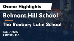 Belmont Hill School vs The Roxbury Latin School Game Highlights - Feb. 7, 2020