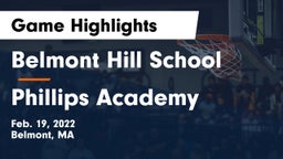 Belmont Hill School vs Phillips Academy Game Highlights - Feb. 19, 2022