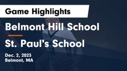 Belmont Hill School vs St. Paul's School Game Highlights - Dec. 2, 2023
