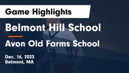 Belmont Hill School vs Avon Old Farms School Game Highlights - Dec. 16, 2023