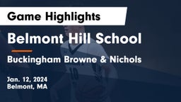 Belmont Hill School vs Buckingham Browne & Nichols  Game Highlights - Jan. 12, 2024