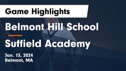 Belmont Hill School vs Suffield Academy Game Highlights - Jan. 13, 2024