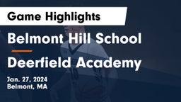 Belmont Hill School vs Deerfield Academy Game Highlights - Jan. 27, 2024