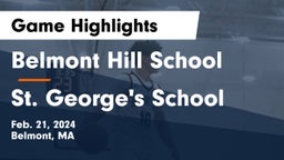 Belmont Hill School vs St. George's School Game Highlights - Feb. 21, 2024
