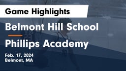 Belmont Hill School vs Phillips Academy Game Highlights - Feb. 17, 2024