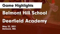 Belmont Hill School vs Deerfield Academy  Game Highlights - May 22, 2021